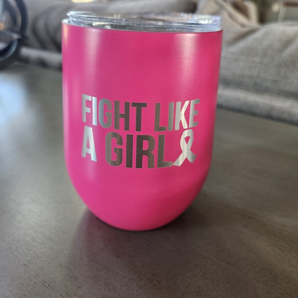 Pink Insulated Tumbler - Fight Like a Girl - NWT